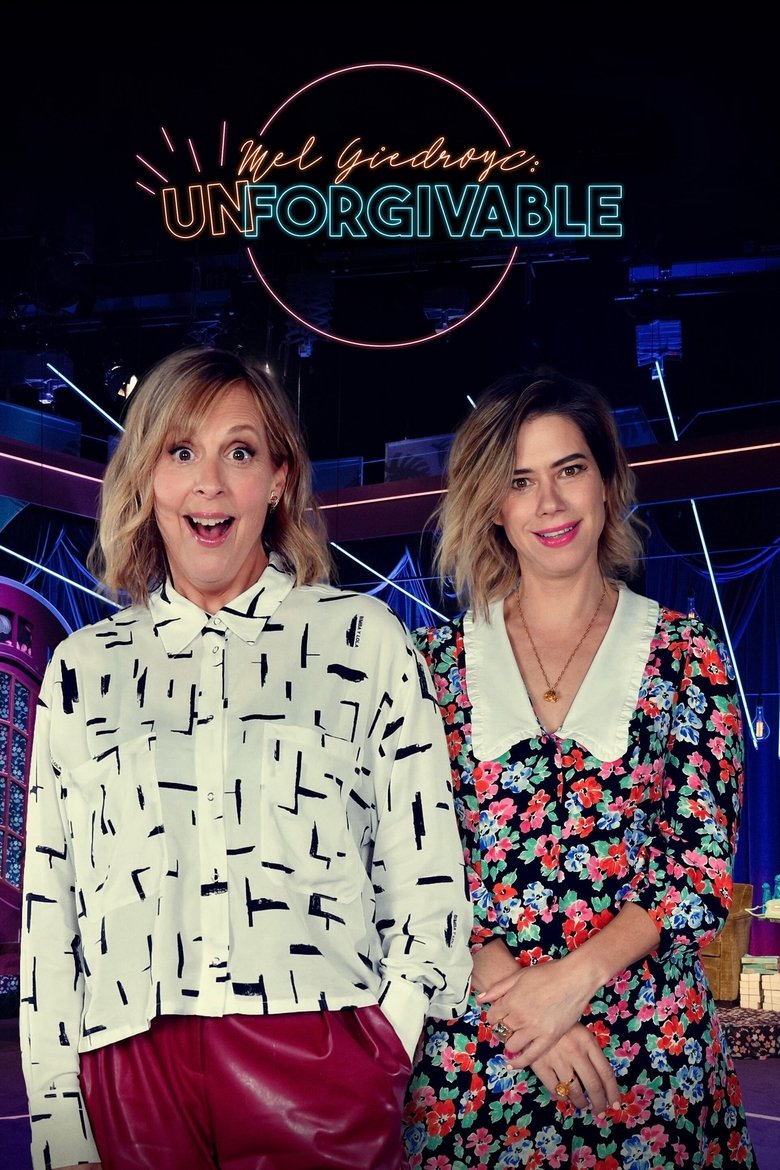 Episodes in Mel Giedroyc Unforgivable - Series 2 - Series 2 Poster of Episodes in Mel Giedroyc Unforgivable - Series 2 - Series 2