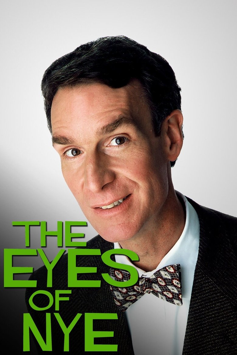 The Eyes of Nye Poster of The Eyes of Nye