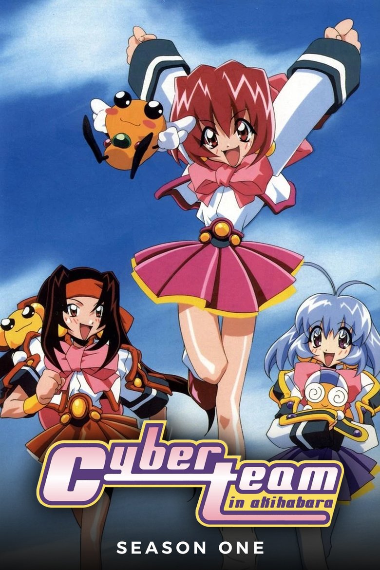 Episodes in Cyber Team In Akihabara - Season 1 - Season 1 Poster of Episodes in Cyber Team In Akihabara - Season 1 - Season 1