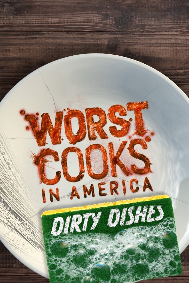 Worst Cooks in America: Dirty Dishes Poster of Worst Cooks in America: Dirty Dishes