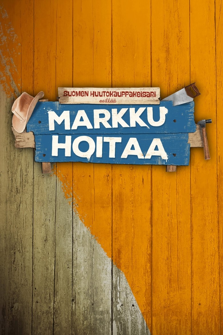 Suomen huutokauppakeisari esittää: Markku hoitaa Poster of Suomen huutokauppakeisari esittää: Markku hoitaa