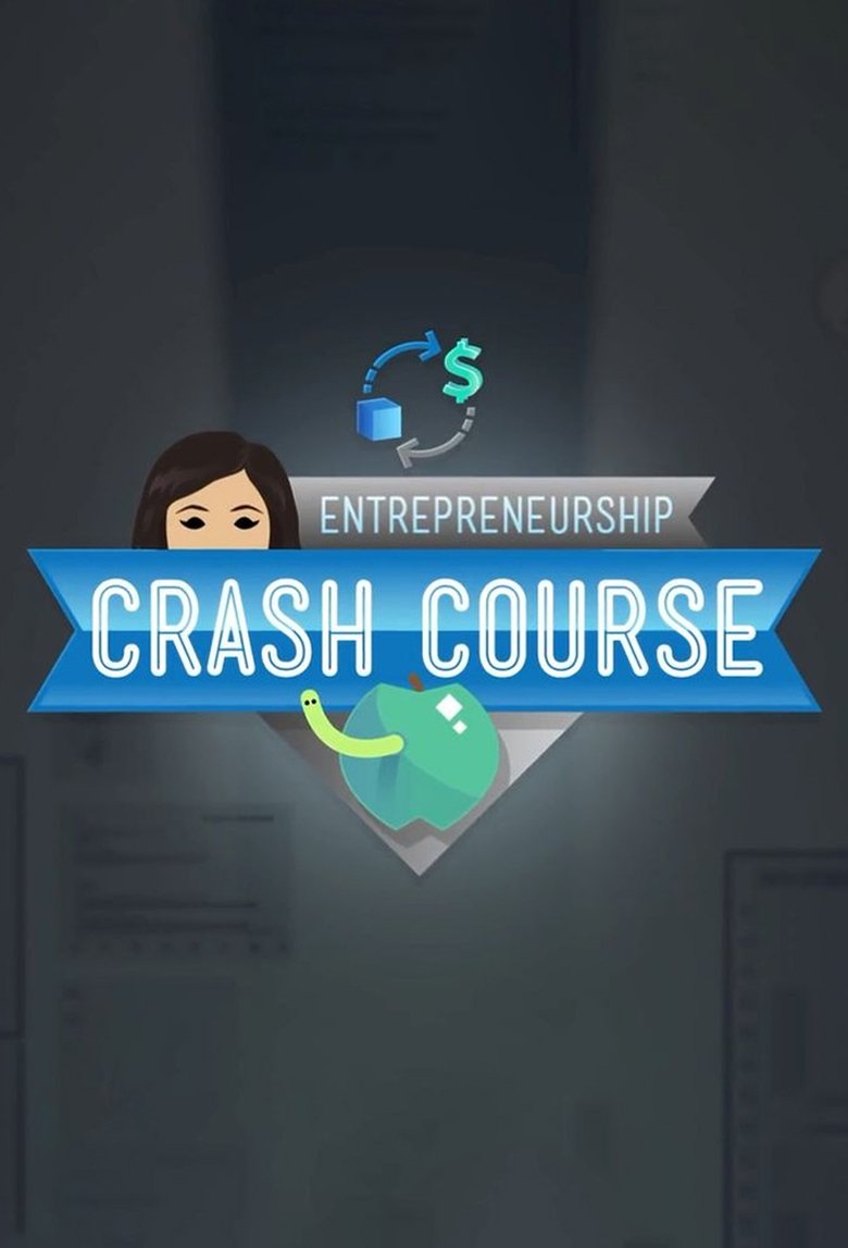 Crash Course Business - Entrepreneurship Poster of Crash Course Business - Entrepreneurship