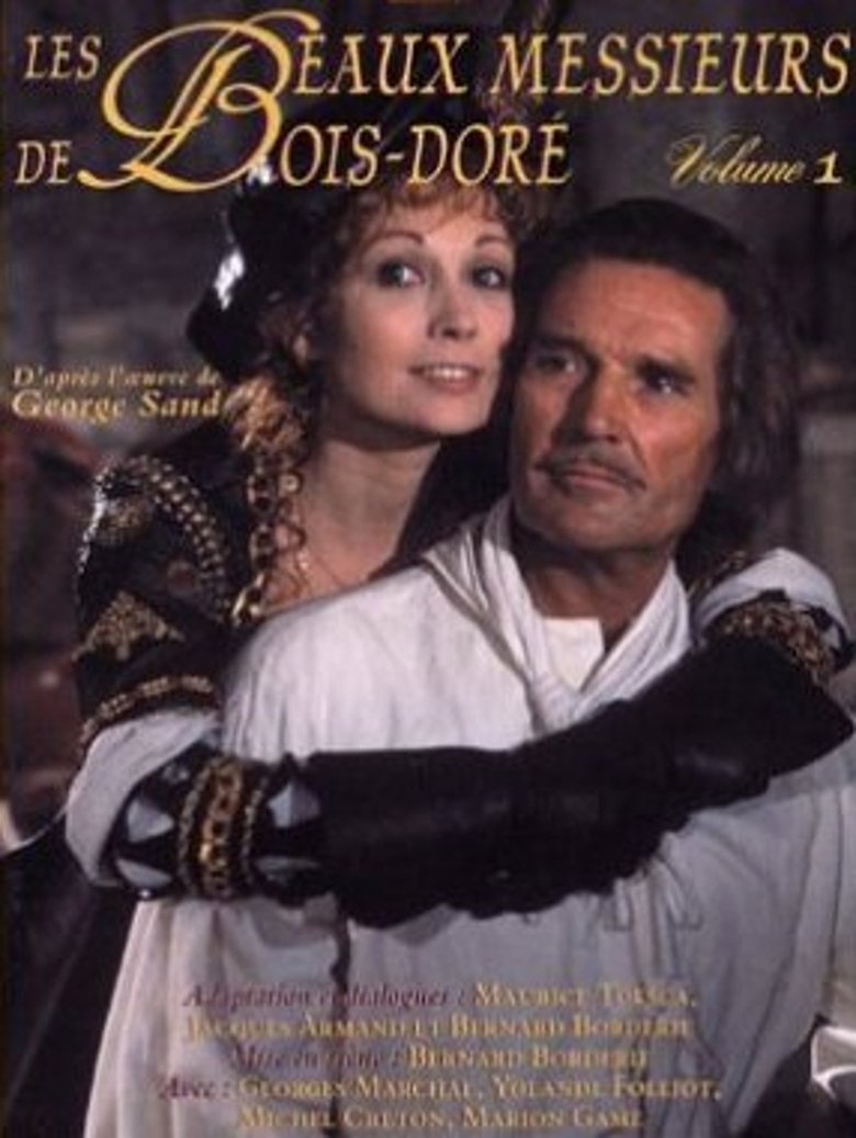 Les Beaux Messieurs de Bois-Doré Poster of Les Beaux Messieurs de Bois-Doré