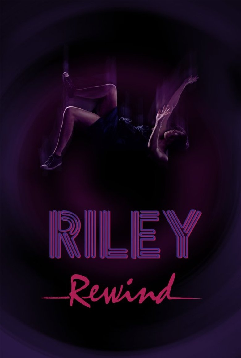 Riley Rewind Poster of Riley Rewind
