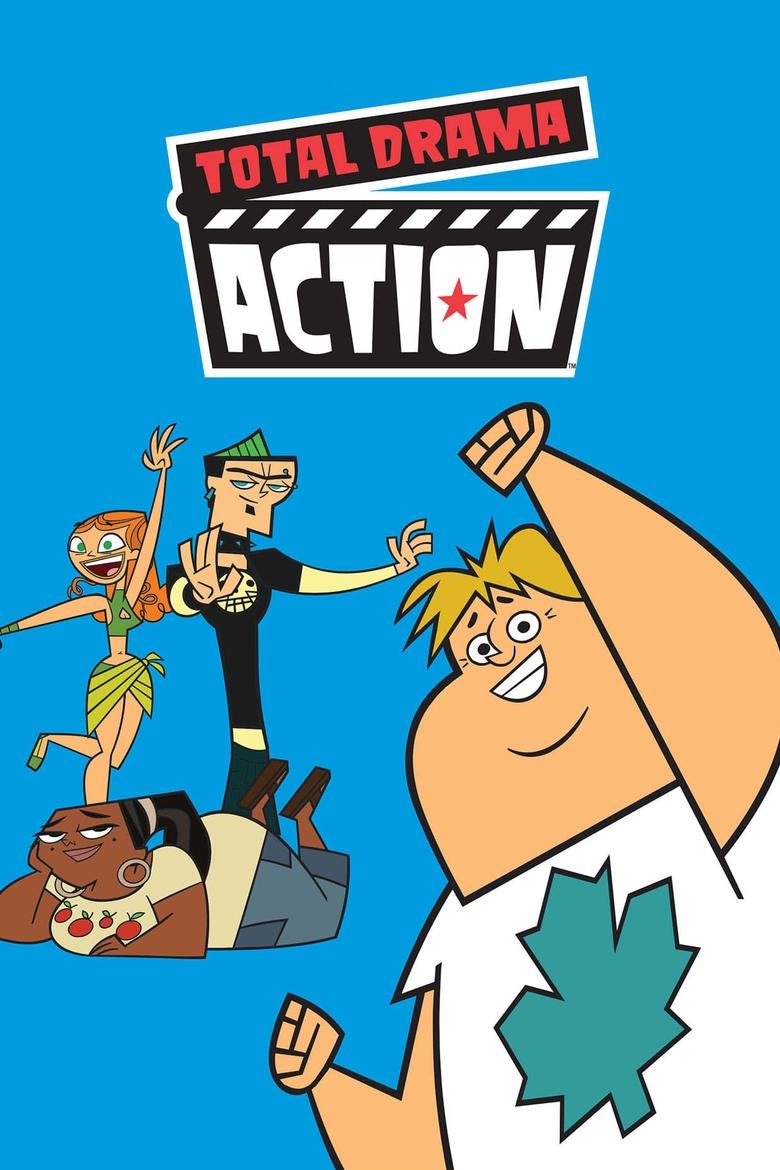 Episodes in Total Drama Action - Season 1 - Season 1 Poster of Episodes in Total Drama Action - Season 1 - Season 1
