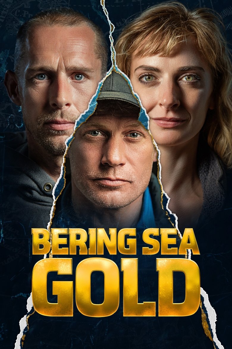 Bering Sea Gold Poster of Bering Sea Gold