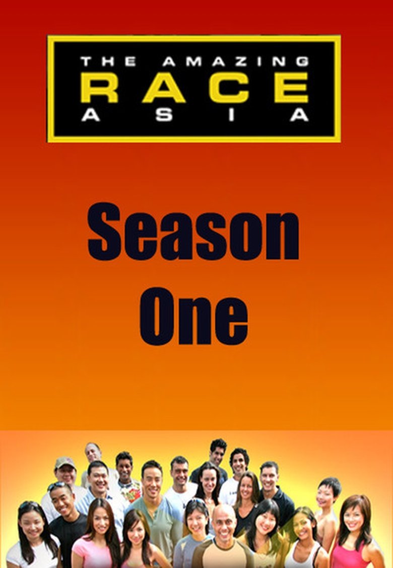 Episodes in The Amazing Race Asia - Season 1 - Season 1 Poster of Episodes in The Amazing Race Asia - Season 1 - Season 1
