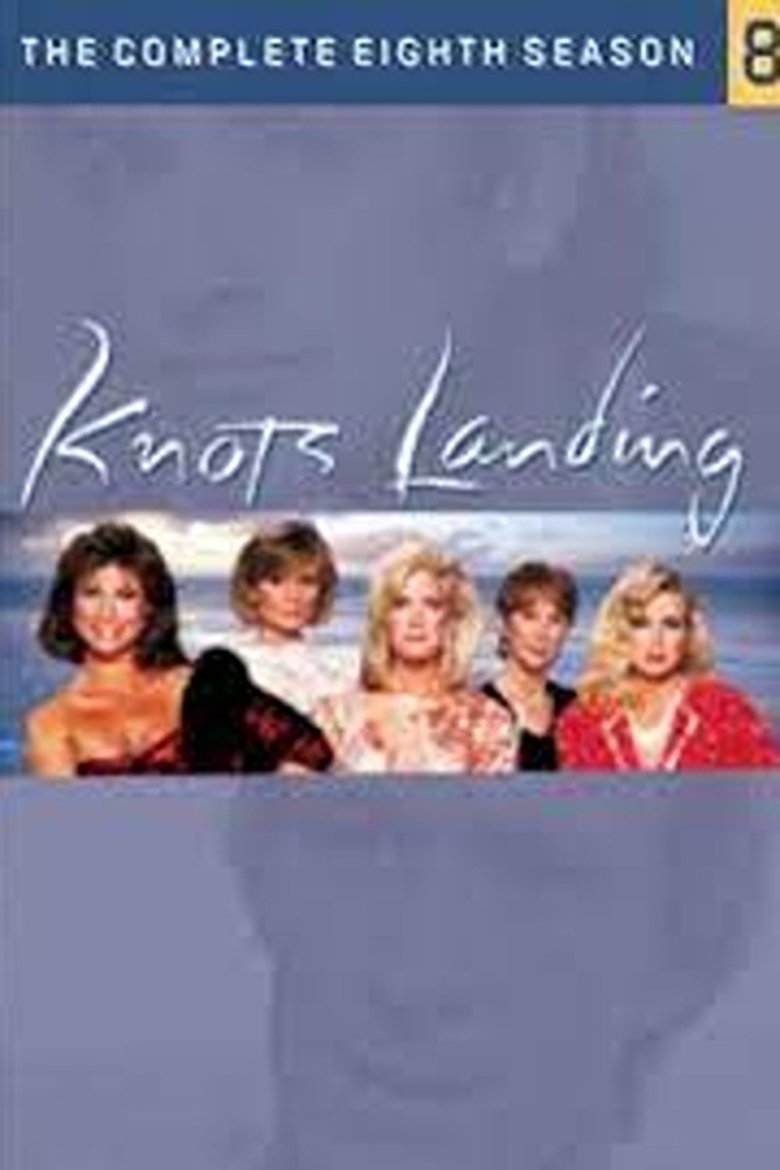 Episodes in Knots Landing - Season 8 - Season 8 Poster of Episodes in Knots Landing - Season 8 - Season 8