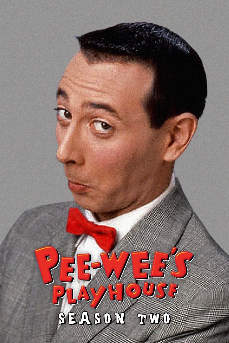 Episodes in Pee Wee's Playhouse - Season 2 - Season 2 Poster of Episodes in Pee Wee's Playhouse - Season 2 - Season 2