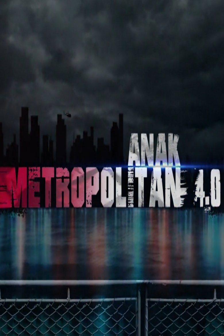 Episodes in Anak Metropolitan - Season 4 - Season 4 Poster of Episodes in Anak Metropolitan - Season 4 - Season 4