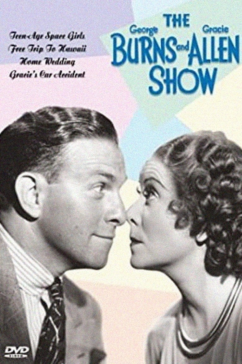 The George Burns and Gracie Allen Show Poster of The George Burns and Gracie Allen Show