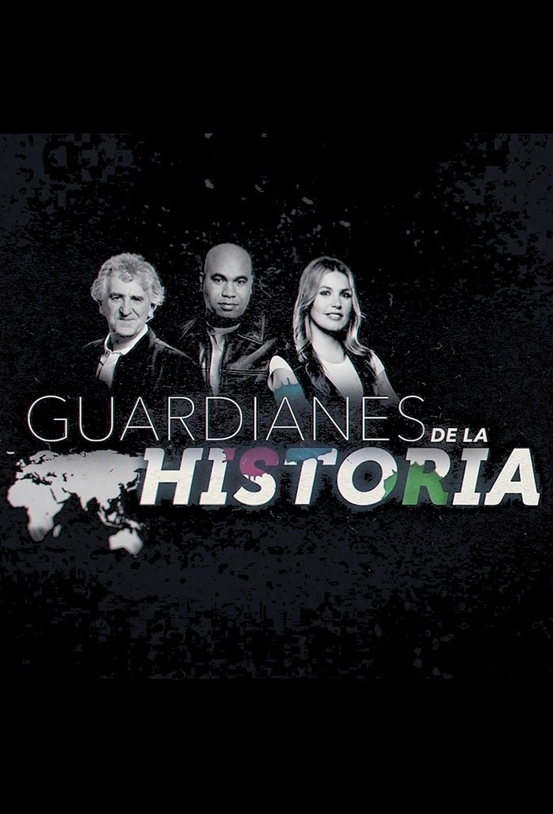 Guardianes de la Historia Poster of Guardianes de la Historia