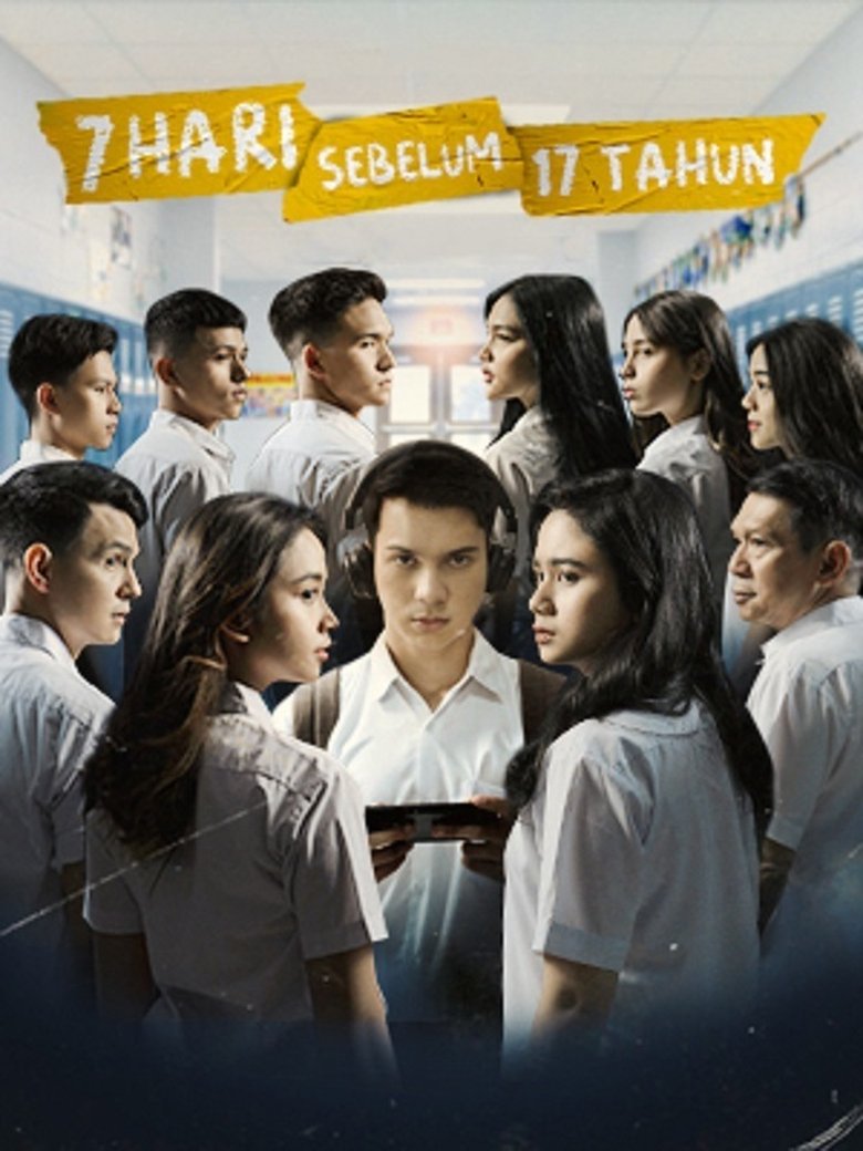 7 Hari Sebelum 17 Tahun Poster of 7 Hari Sebelum 17 Tahun