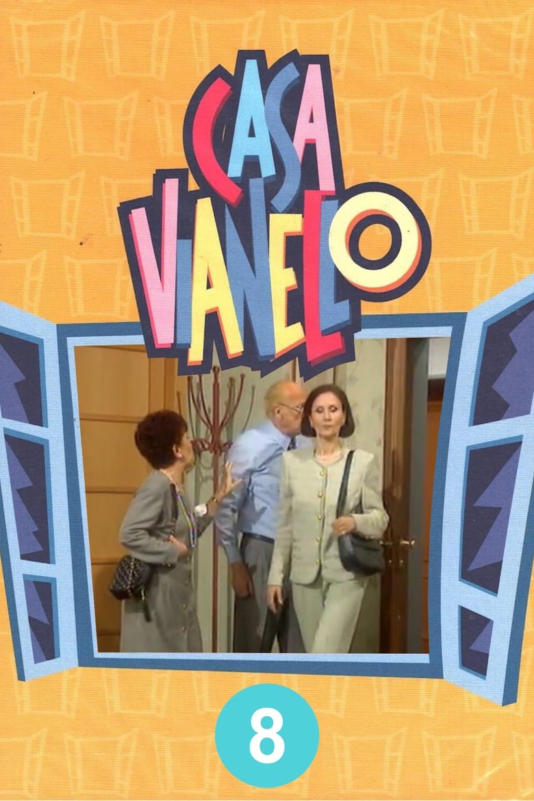 Episodes in Casa Vianello - Season 8 - Season 8 Poster of Episodes in Casa Vianello - Season 8 - Season 8
