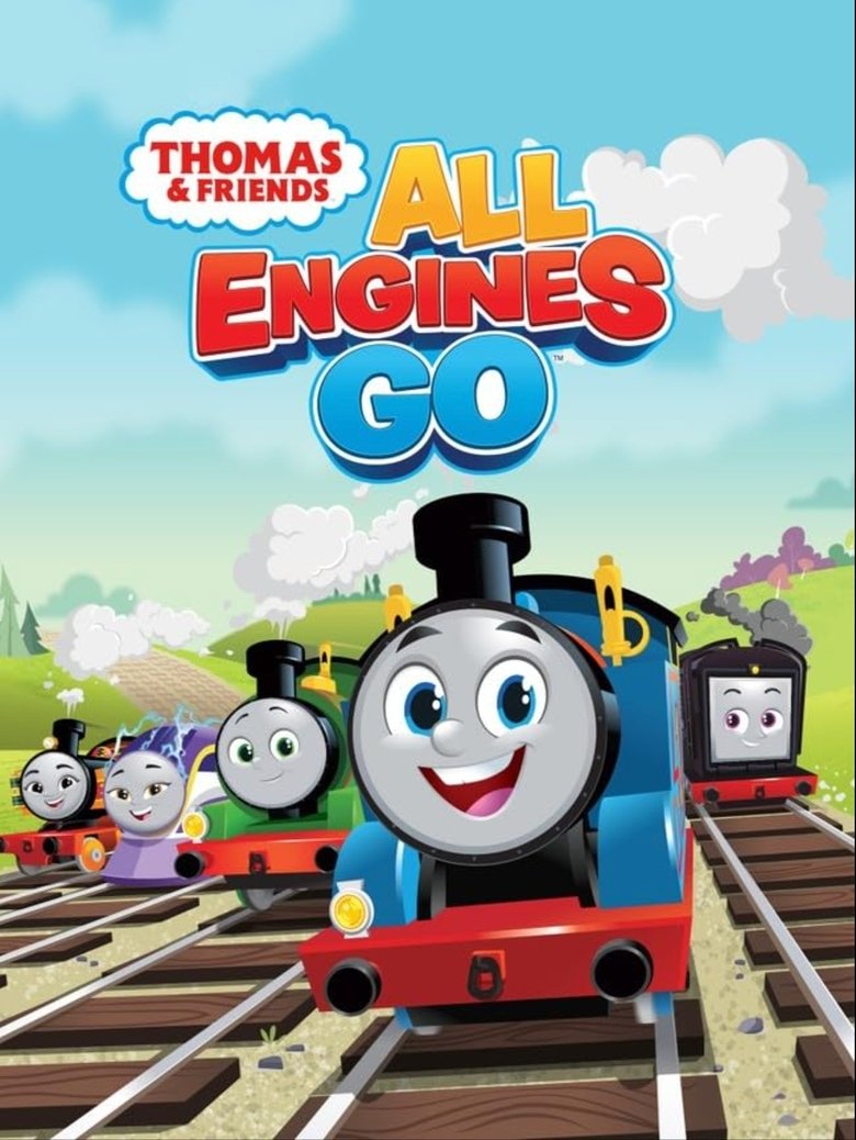 Episodes in Thomas & Friends All Engines Go! - Season 1 - Season 1 Poster of Episodes in Thomas & Friends All Engines Go! - Season 1 - Season 1