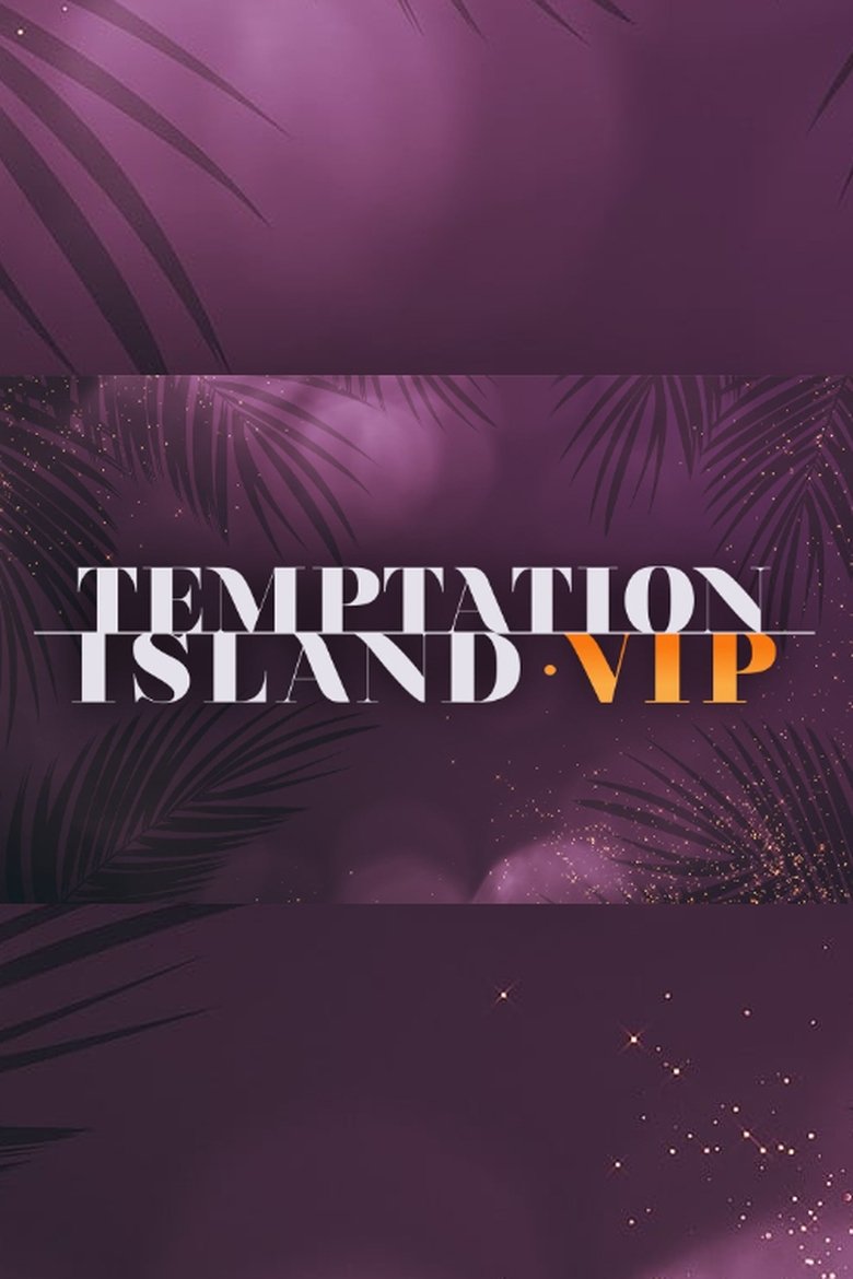 Temptation Island VIP Poster of Temptation Island VIP