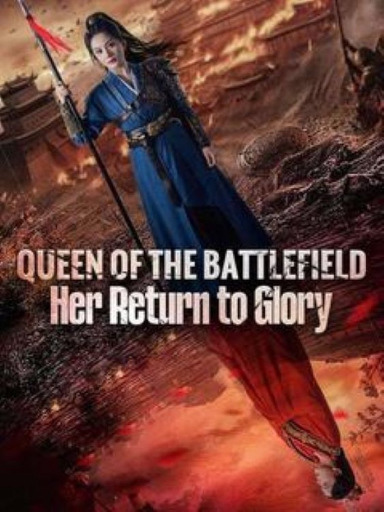 Queen of the Battlefield - Her Return to Glory Poster of Queen of the Battlefield - Her Return to Glory