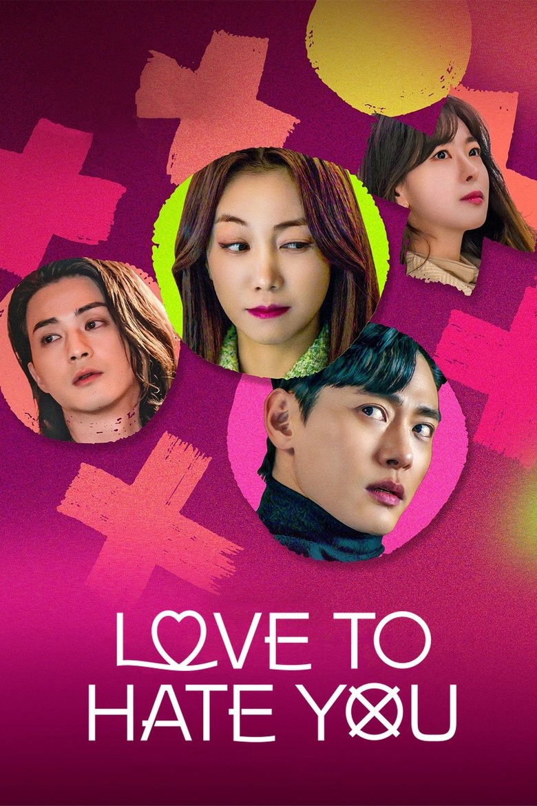 Episodes in Love To Hate You - Season 1 - Season 1 Poster of Episodes in Love To Hate You - Season 1 - Season 1