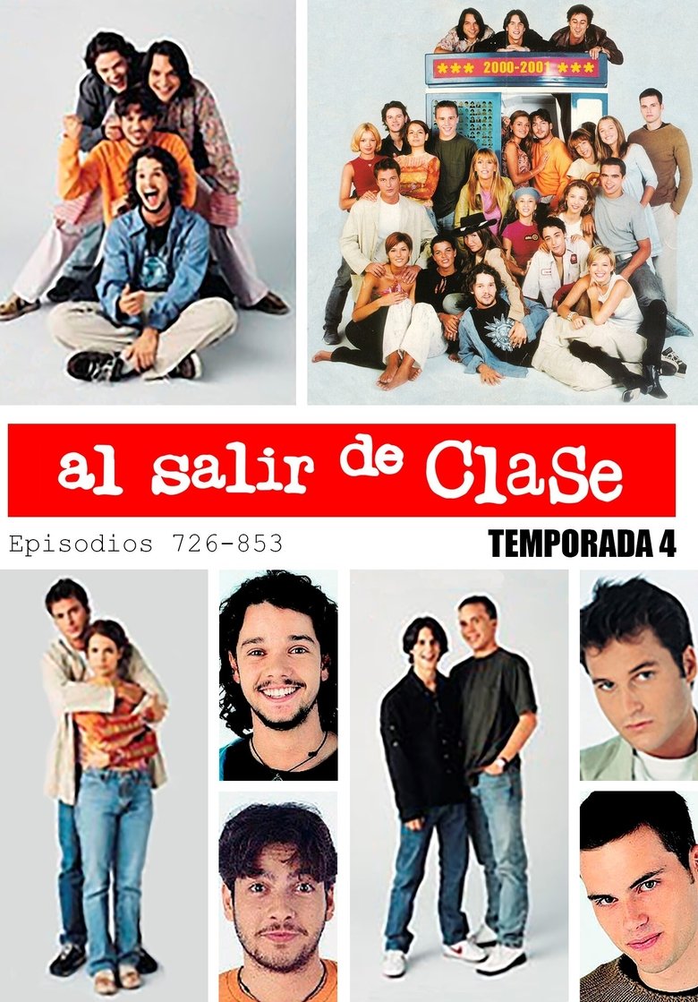 Episodes in Al Salir De Clase - Season 4 - Season 4 Poster of Episodes in Al Salir De Clase - Season 4 - Season 4