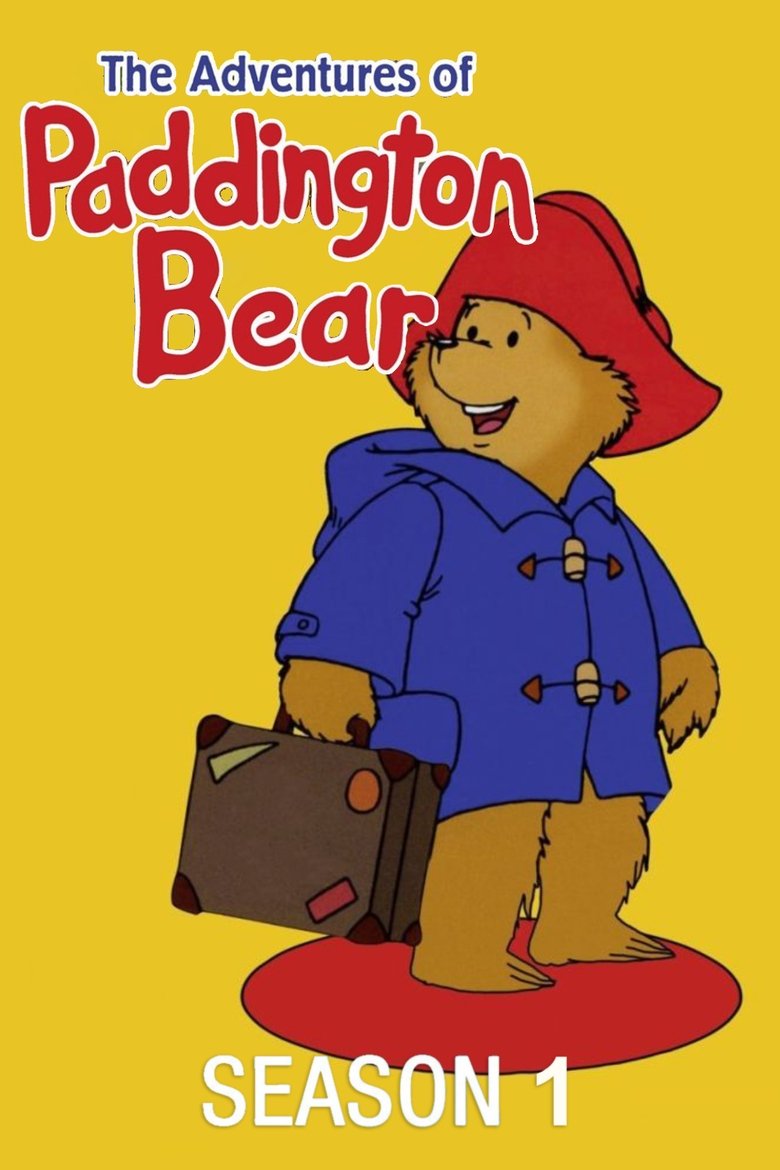Episodes in The Adventures Of Paddington Bear - Season 1 - Season 1 Poster of Episodes in The Adventures Of Paddington Bear - Season 1 - Season 1