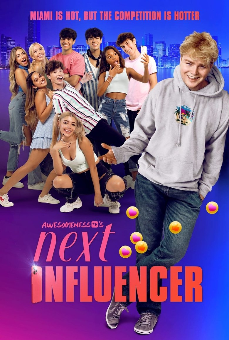 Episodes in AwesomenessTV's Next Influencer - Season 1 - Season 1 Poster of Episodes in AwesomenessTV's Next Influencer - Season 1 - Season 1