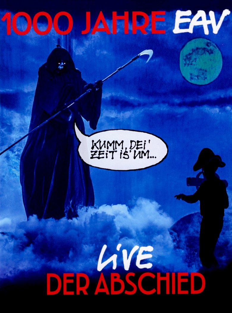 1000 Jahre EAV: Live - Der Abschied Poster of 1000 Jahre EAV: Live - Der Abschied
