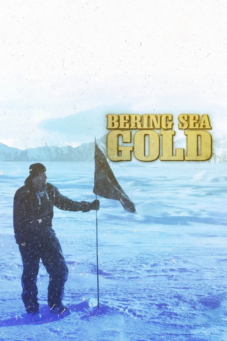 Episodes in Bering Sea Gold - Season 7 - Season 7 Poster of Episodes in Bering Sea Gold - Season 7 - Season 7