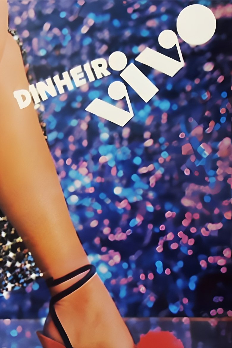 Dinheiro Vivo Poster of Dinheiro Vivo