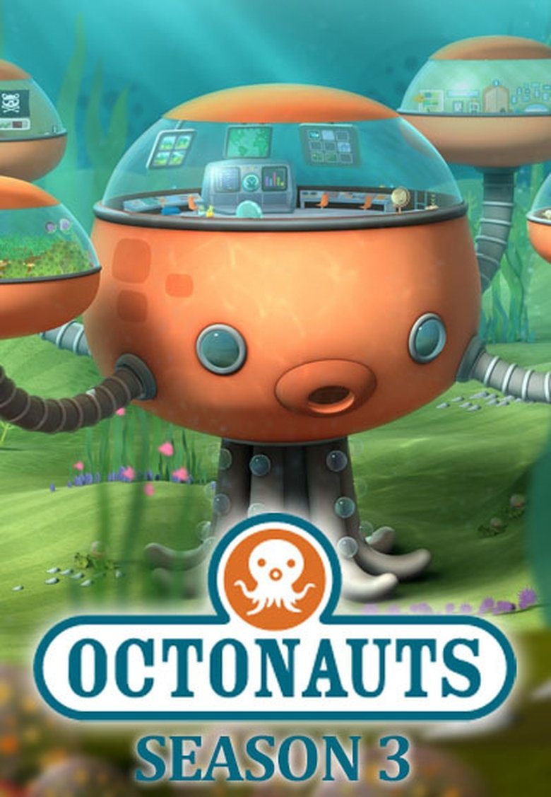 Episodes in Octonauts - Season 3 - Season 3 Poster of Episodes in Octonauts - Season 3 - Season 3
