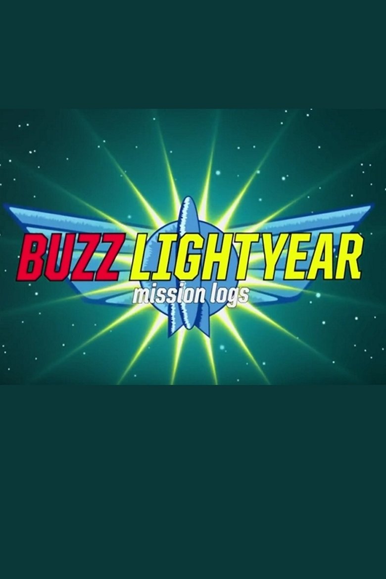 Buzz Lightyear Mission Logs Poster of Buzz Lightyear Mission Logs