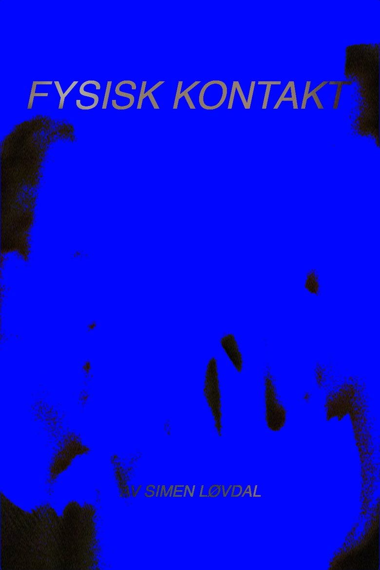 Fysisk Kontakt Poster of Fysisk Kontakt