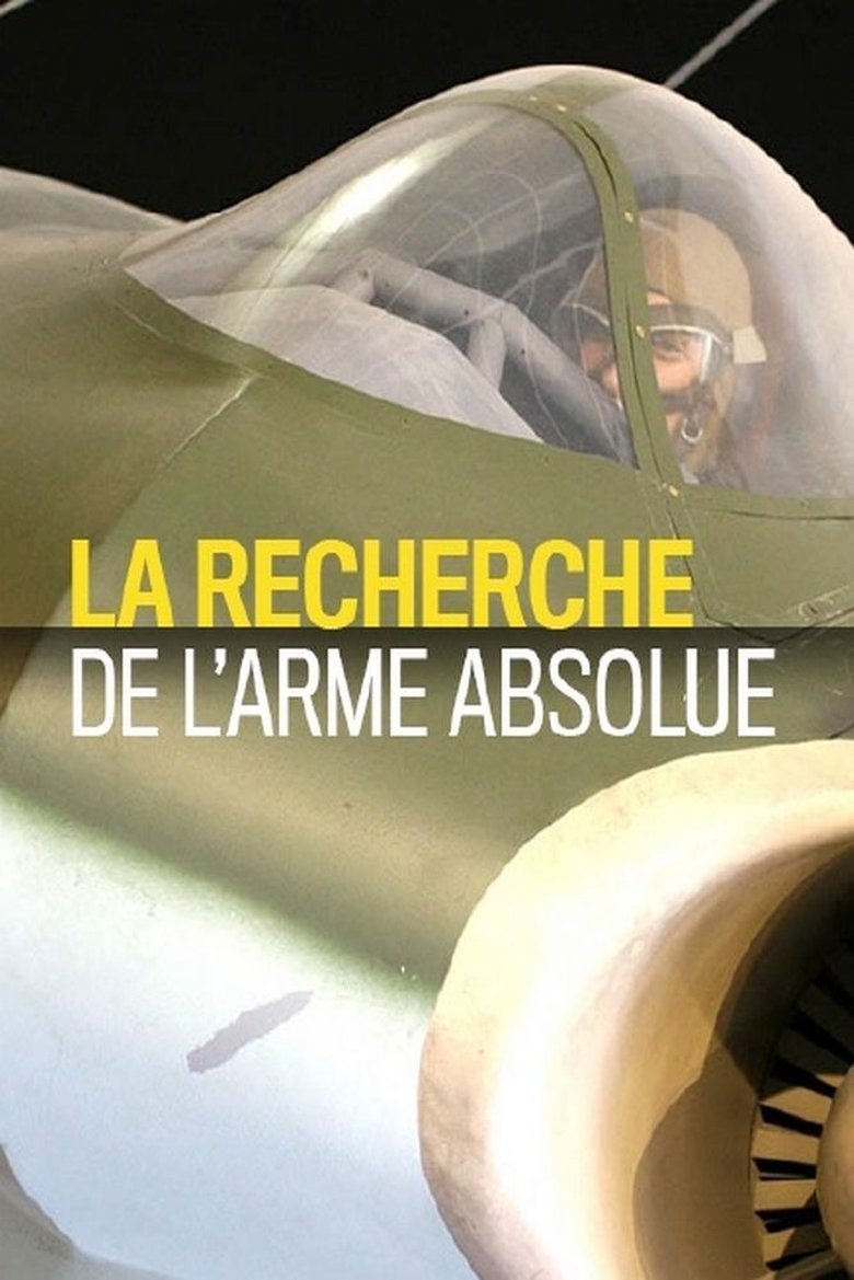La recherche de l'arme absolue Poster of La recherche de l'arme absolue