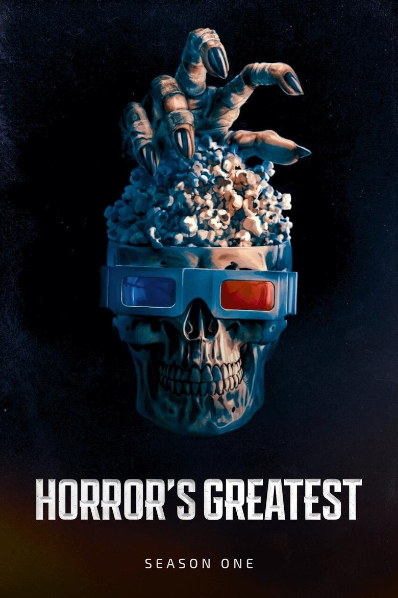 Episodes in Horror's Greatest - Season 1 - Season 1 Poster of Episodes in Horror's Greatest - Season 1 - Season 1