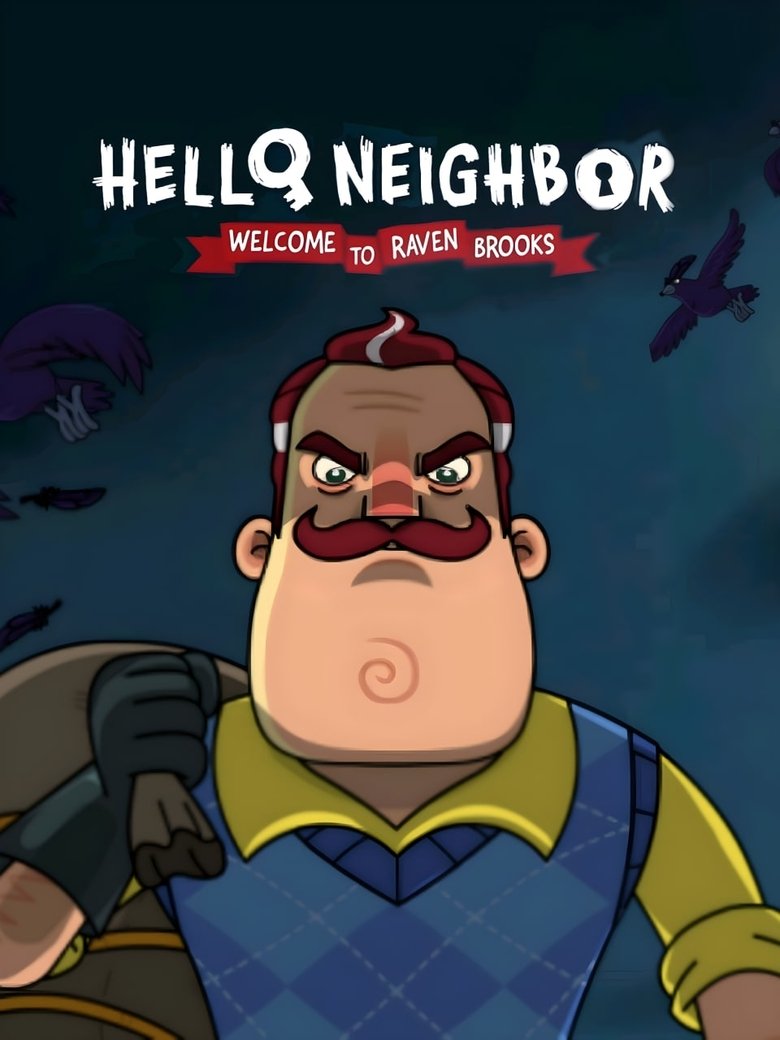 Episodes in Hello Neighbor Welcome To Raven Brooks - Season 1 - Season 1 Poster of Episodes in Hello Neighbor Welcome To Raven Brooks - Season 1 - Season 1