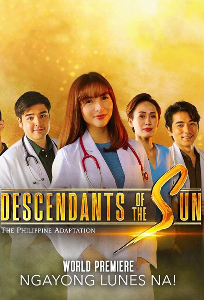 Episodes in Descendants Of The Sun (The Philippine Adaptation) - Season 1 - Season 1 Poster of Episodes in Descendants Of The Sun (The Philippine Adaptation) - Season 1 - Season 1