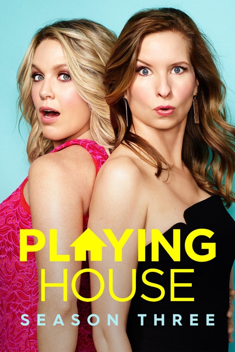 Episodes in Playing House - Season 3 - Season 3 Poster of Episodes in Playing House - Season 3 - Season 3