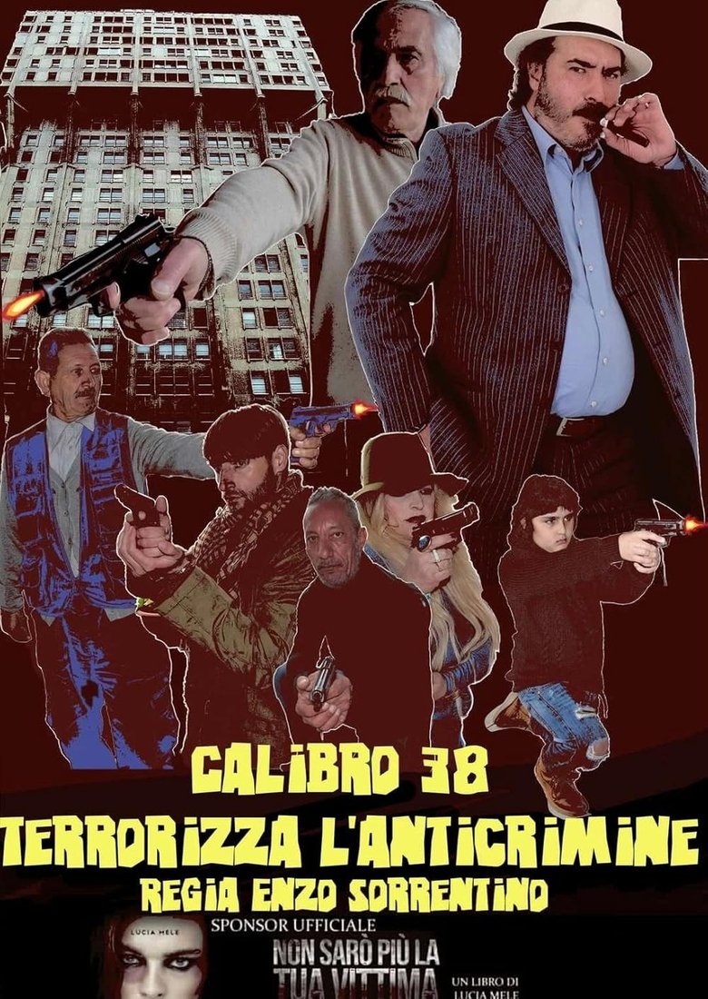 Calibro 38 terrorizza l'anticrimine Poster of Calibro 38 terrorizza l'anticrimine