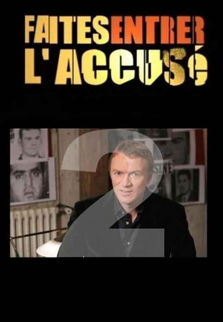 Episodes in Faites Entrer L'accusé - Season 2 - Season 2 Poster of Episodes in Faites Entrer L'accusé - Season 2 - Season 2