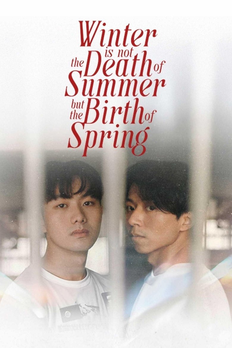 Episodes in Winter Is Not The Death Of Summer, But The Birth Of Spring - Season 1 - Season 1 Poster of Episodes in Winter Is Not The Death Of Summer, But The Birth Of Spring - Season 1 - Season 1