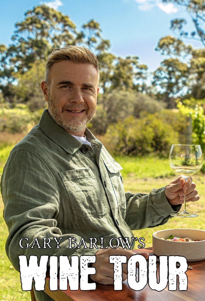 Gary Barlow's Wine Tour Poster of Gary Barlow's Wine Tour