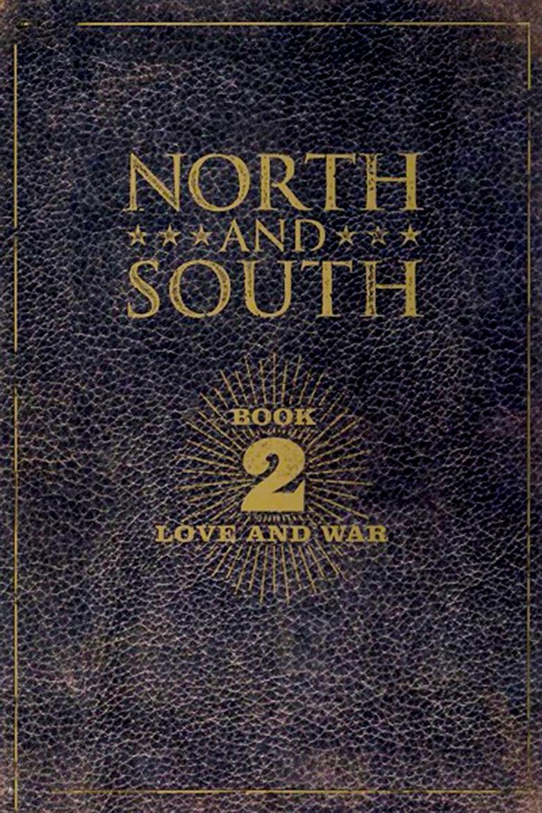 Episodes in North And South - Book II - Book II Poster of Episodes in North And South - Book II - Book II