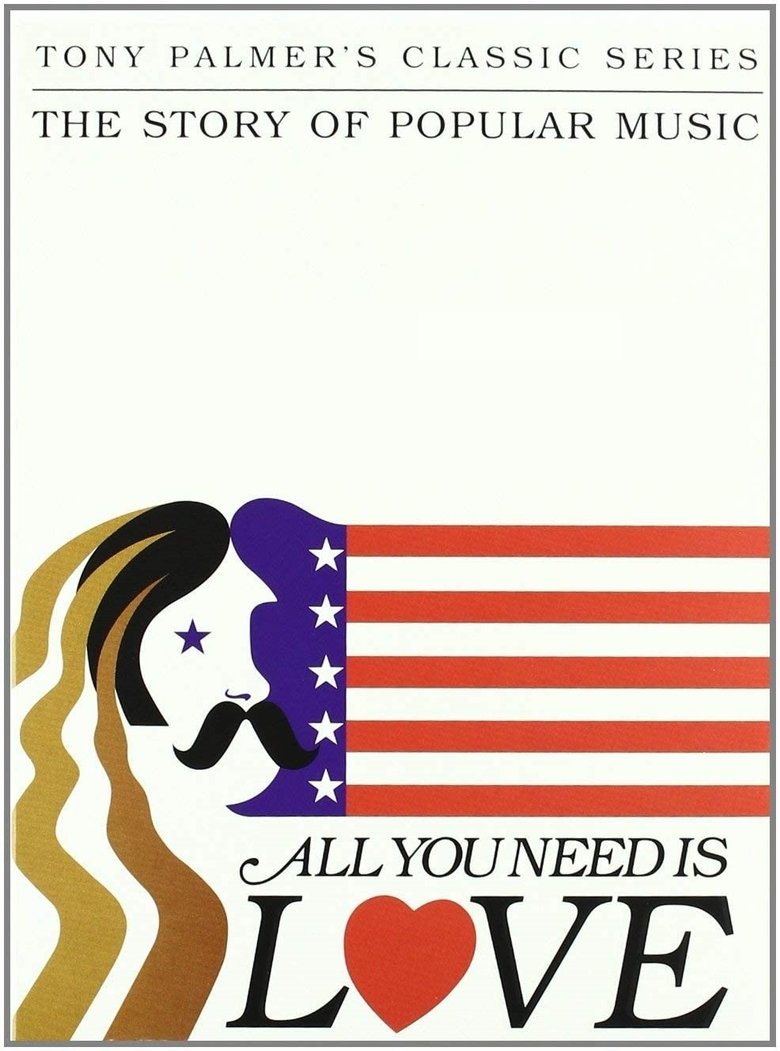 All You Need Is Love: The Story of Popular Music Poster of All You Need Is Love: The Story of Popular Music