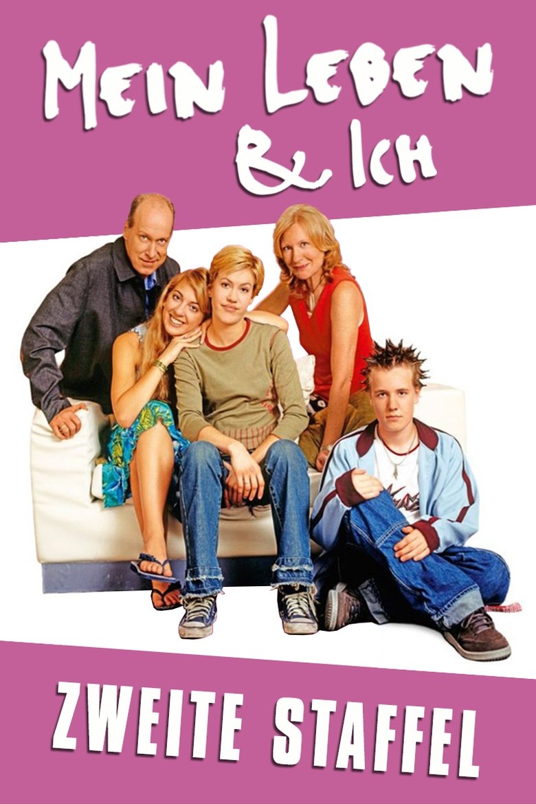 Episodes in Mein Leben & Ich - Season 2 - Season 2 Poster of Episodes in Mein Leben & Ich - Season 2 - Season 2