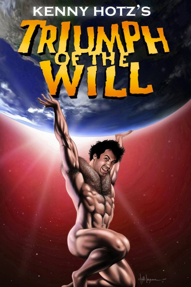 Kenny Hotz's Triumph of the Will Poster of Kenny Hotz's Triumph of the Will