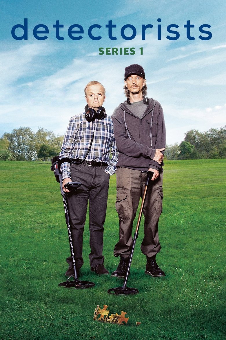 Episodes in Detectorists - Series 1 - Series 1 Poster of Episodes in Detectorists - Series 1 - Series 1