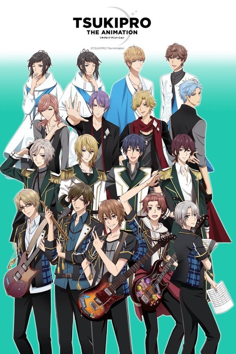 Episodes in TsukiPro The Animation - Season 1 - Season 1 Poster of Episodes in TsukiPro The Animation - Season 1 - Season 1