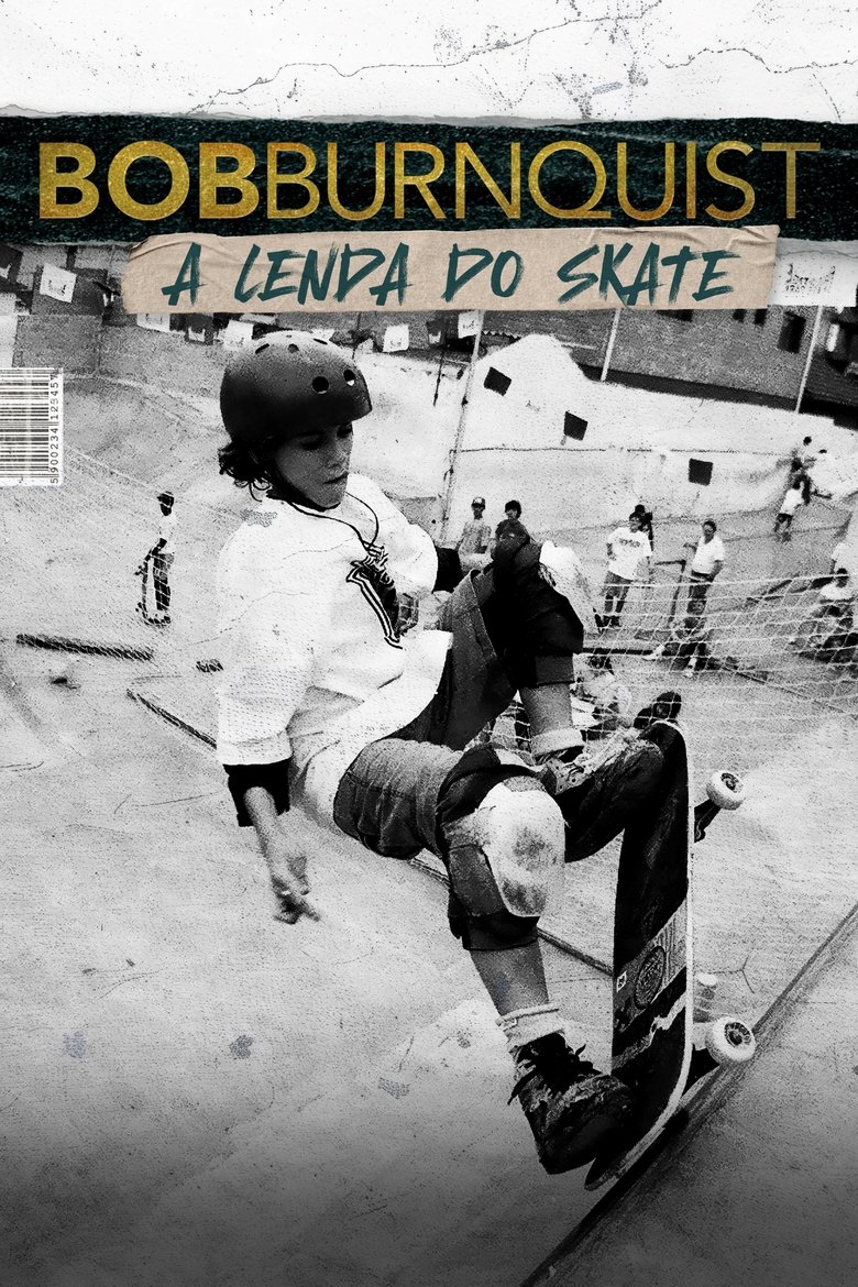 Episodes in Bob Burnquist A Lenda Do Skate - Season 1 - Season 1 Poster of Episodes in Bob Burnquist A Lenda Do Skate - Season 1 - Season 1