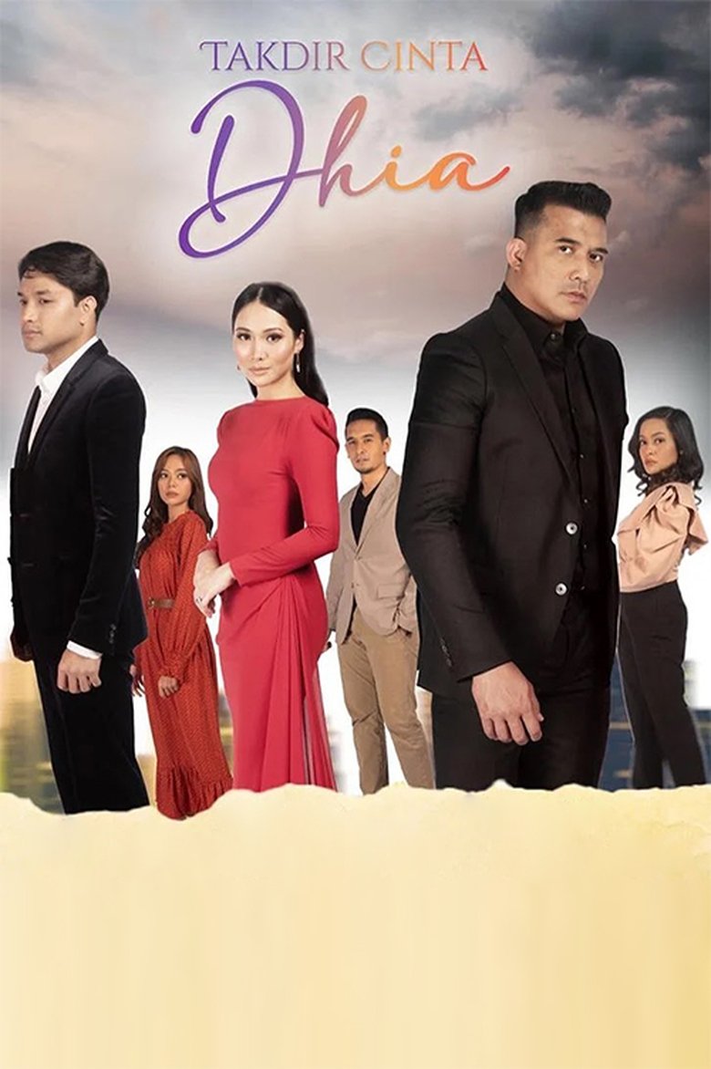 Takdir Cinta Dhia Poster of Takdir Cinta Dhia