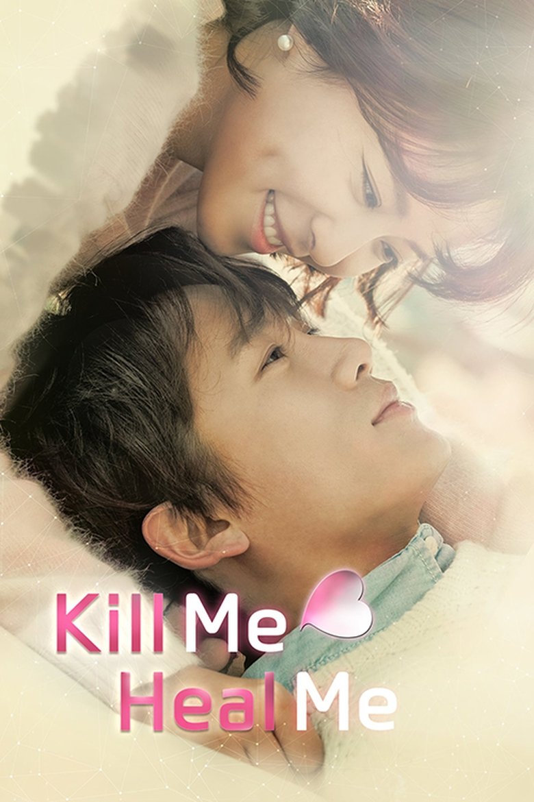 Episodes in Kill Me, Heal Me - Season 1 - Season 1 Poster of Episodes in Kill Me, Heal Me - Season 1 - Season 1