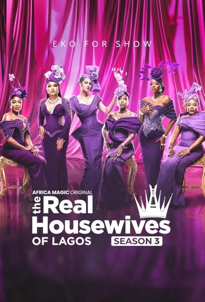 The Real Housewives of Lagos Poster of The Real Housewives of Lagos